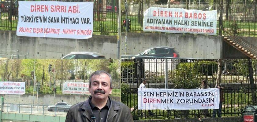 Sırrı Süreyya Önder için Destek Pankartları: Sevenleri ve Kızından Direniş Çağrısı